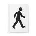 MrWalksalot Journal | 'Your future self is proud, Keep going.' Hardcover