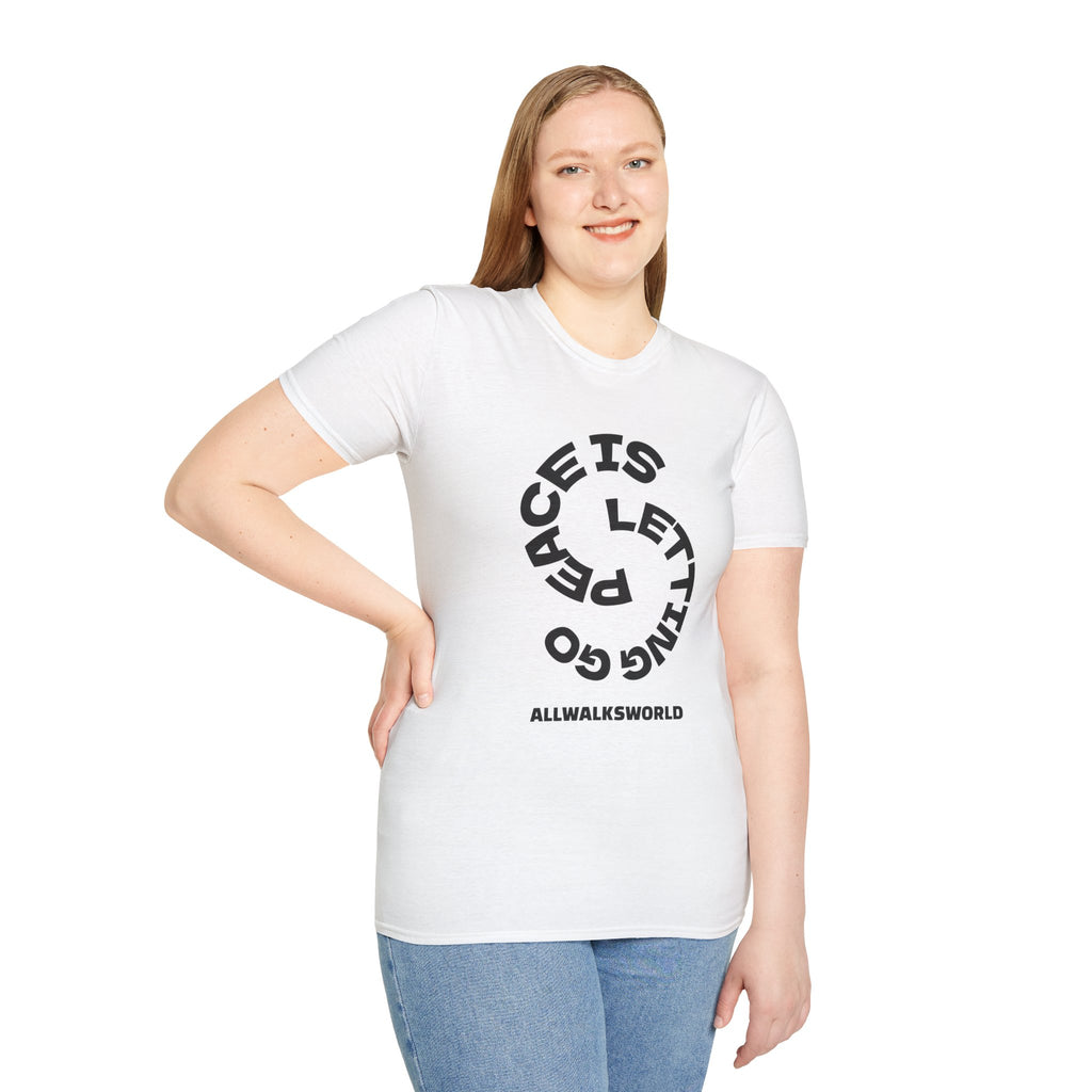 PEACE IS LETTING GO spiral Unisex Softstyle T-Shirt